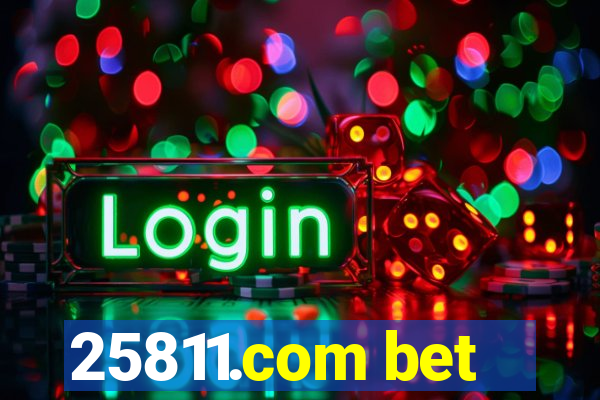 25811.com bet